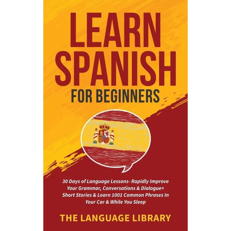 Learn Spanish For Beginners