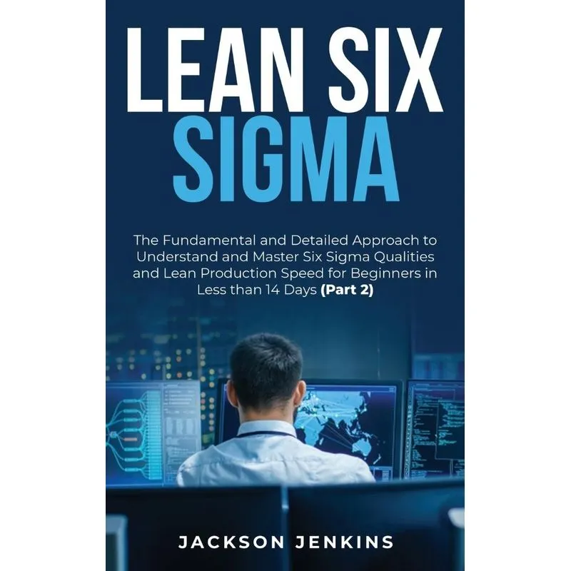 Lean Six Sigma