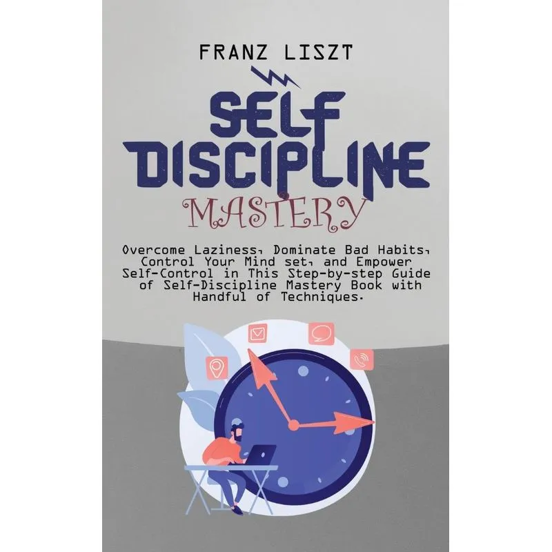 Self Discipline Mastery