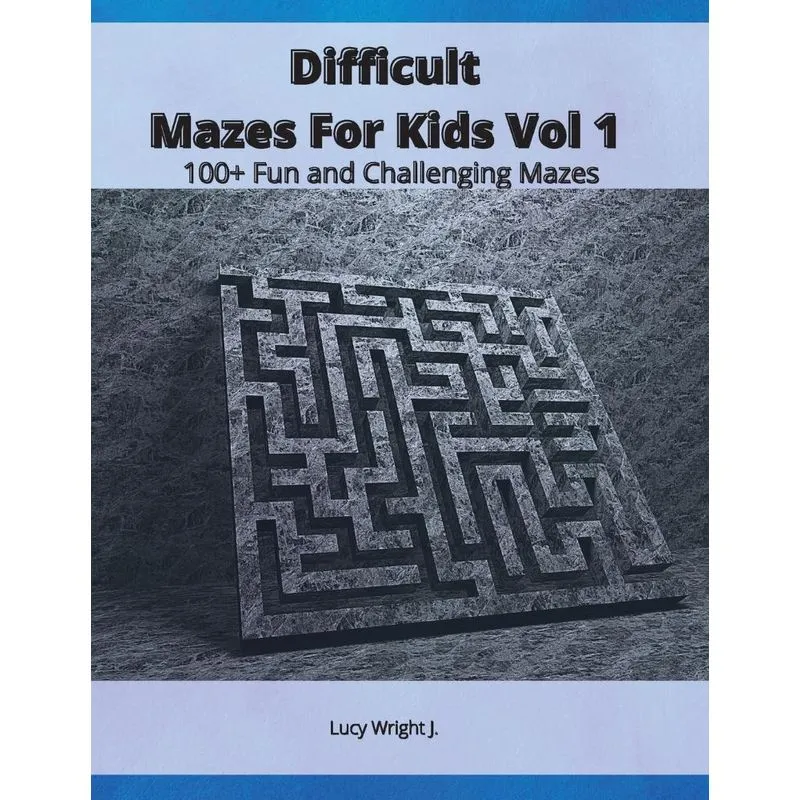 Difficult Mazes For Kids Vol 1