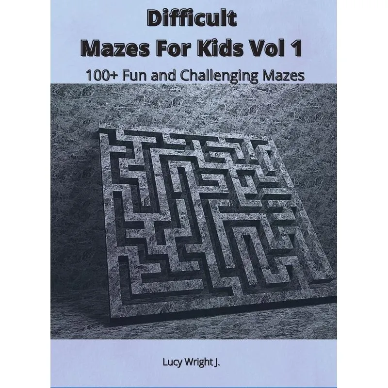Difficult Mazes For Kids Vol 1