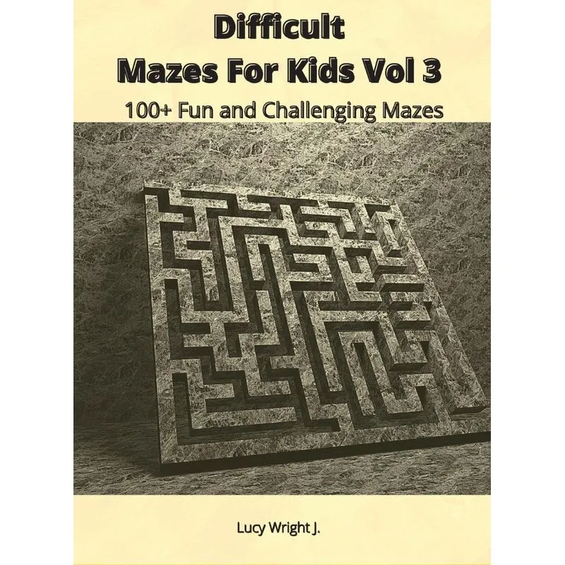 Difficult Mazes For Kids Vol 3