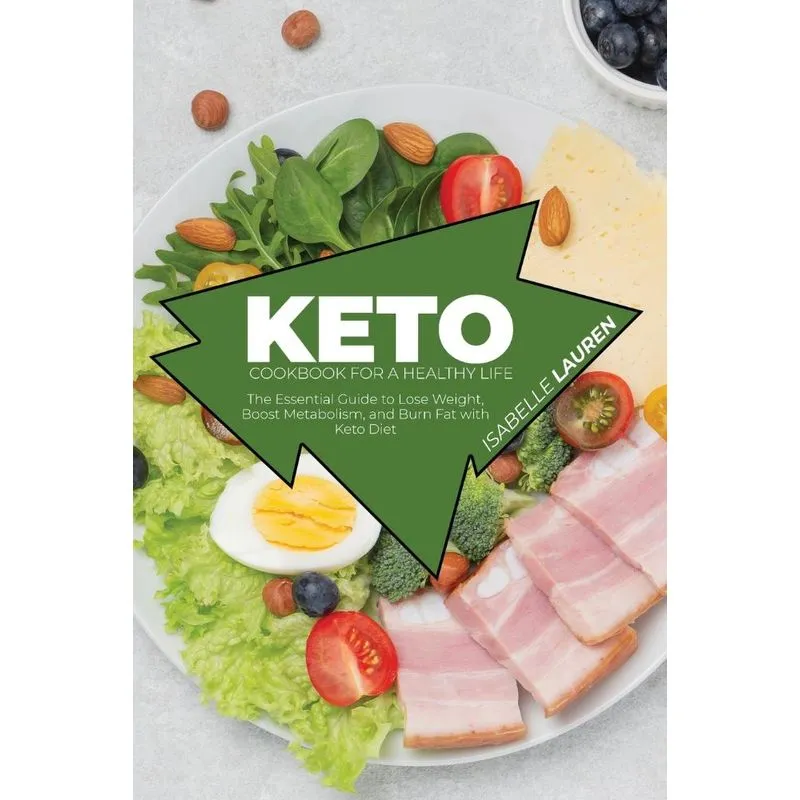 Keto Cookbook for A Healthy Life