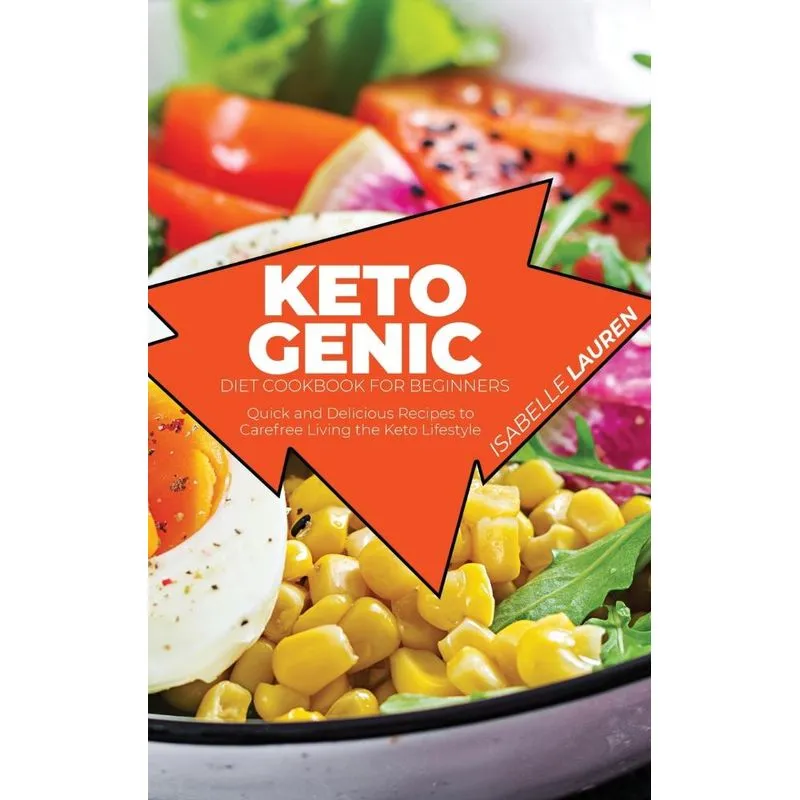 Ketogenic Diet Cookbook for Beginners