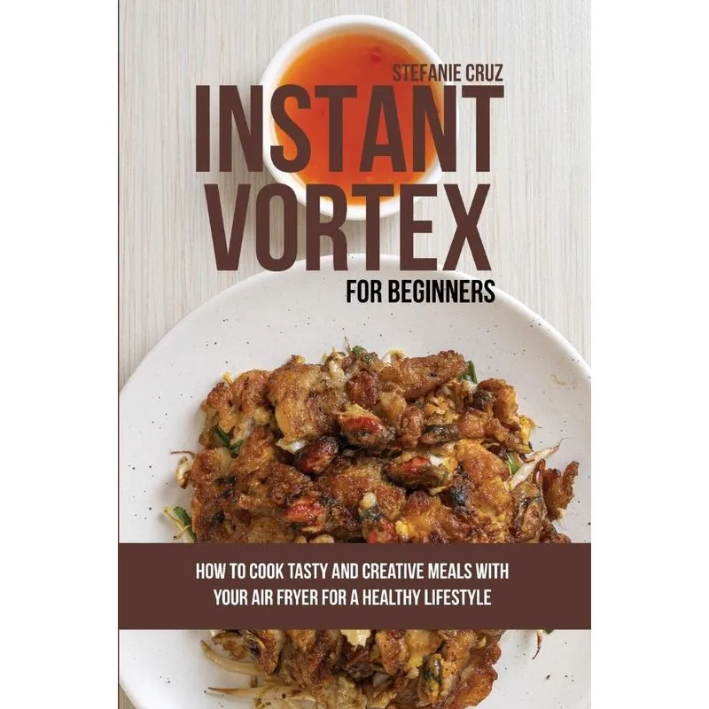 Instant Vortex for Beginners
