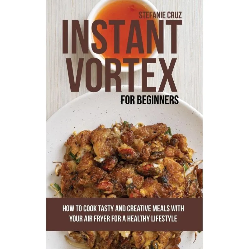 Instant Vortex for Beginners