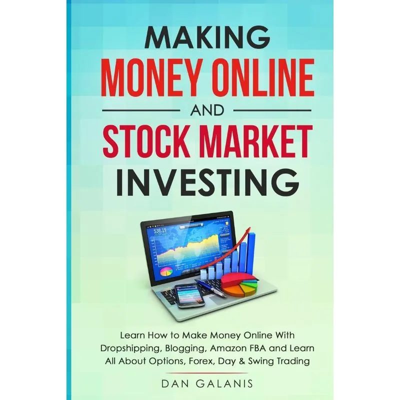 Making Money Online and Stock Market Investing