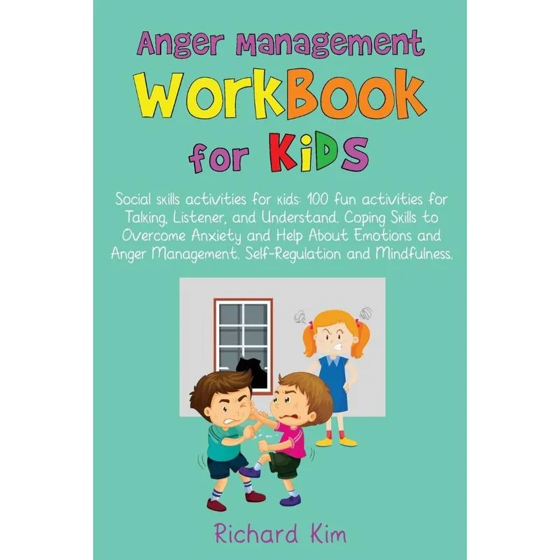 Anger Management Workbook for Kids