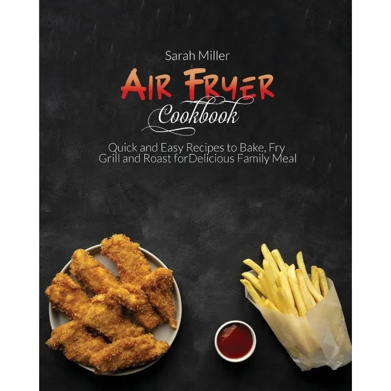 Air Fryer Cookbook