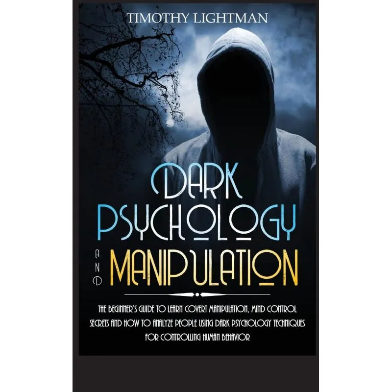 Dark Psychology and Manipulation