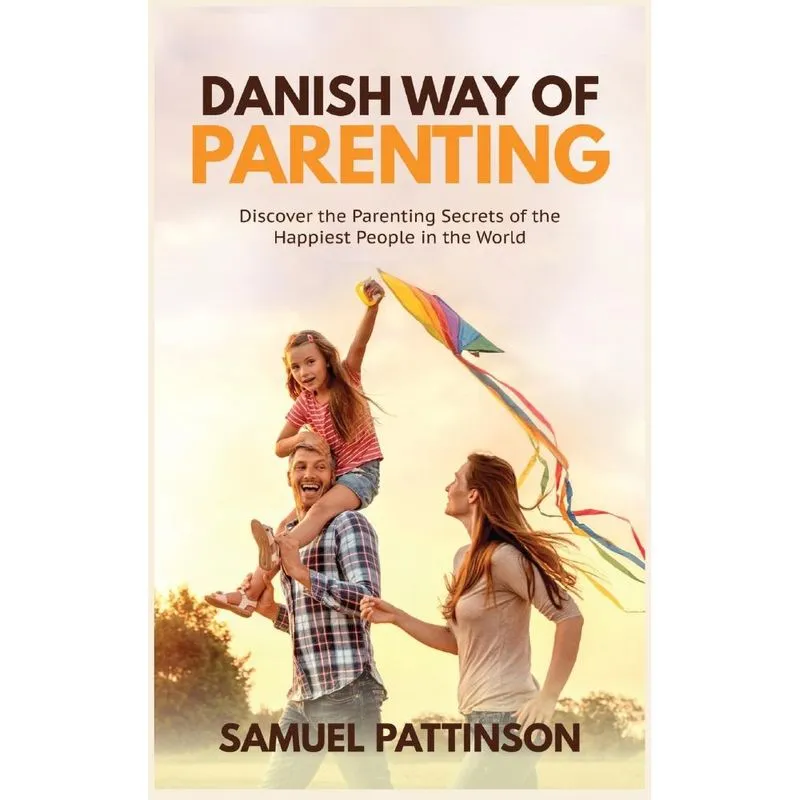 Danish Way of Parenting