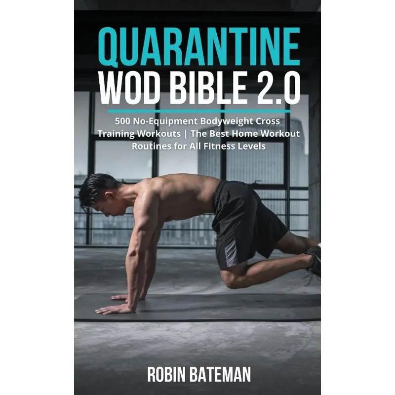 Quarantine WOD Bible 2.0