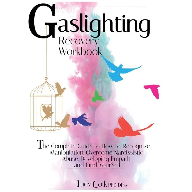 Gaslighting Recovery Workbook