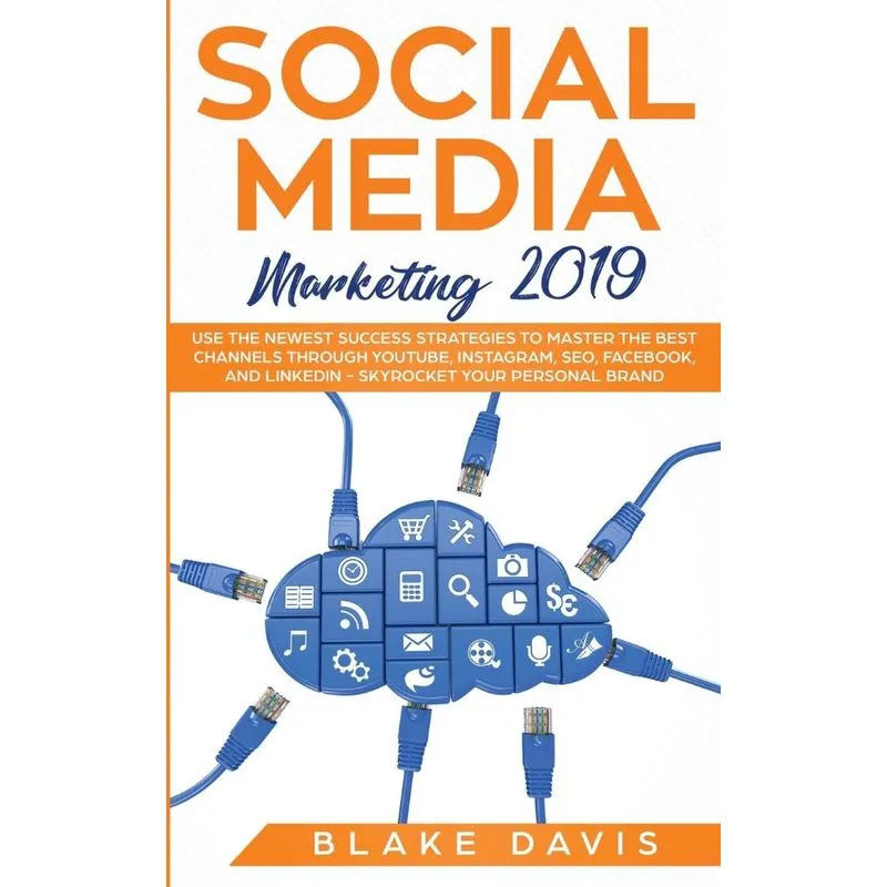Social Media Marketing 2019