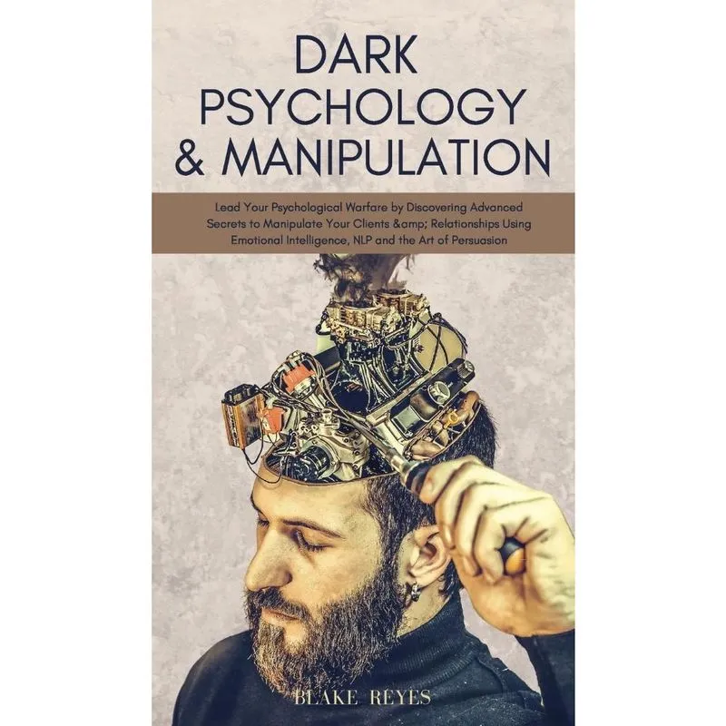 Dark Psychology & Manipulation