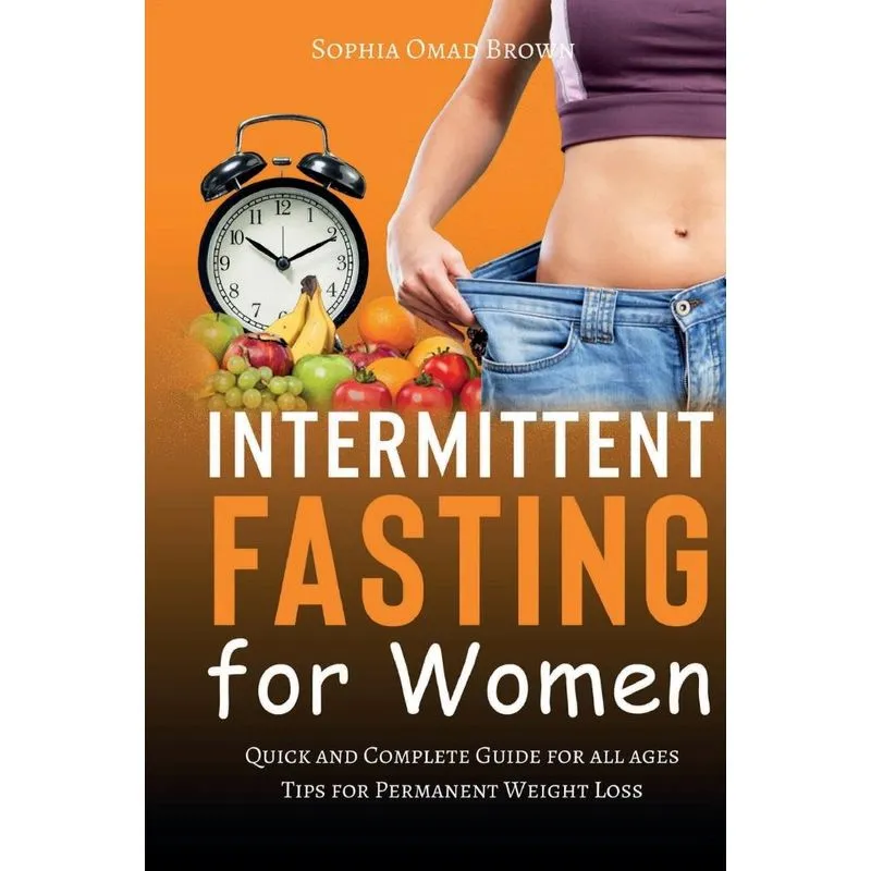 Intermittent Fasting for Women