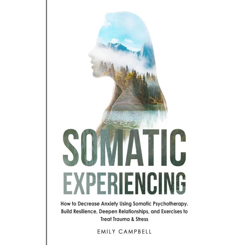 Somatic Experiencing