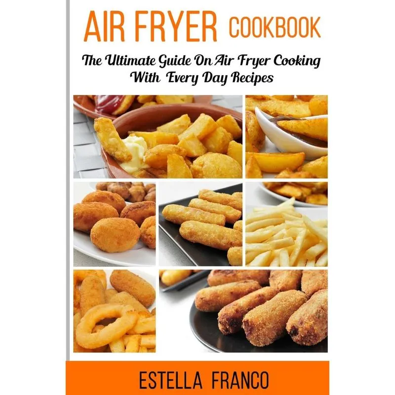 Air Fryer Cookbook