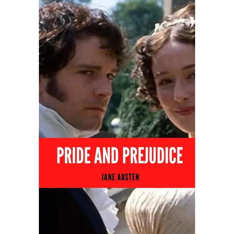 PRIDE AND PREJUDICE