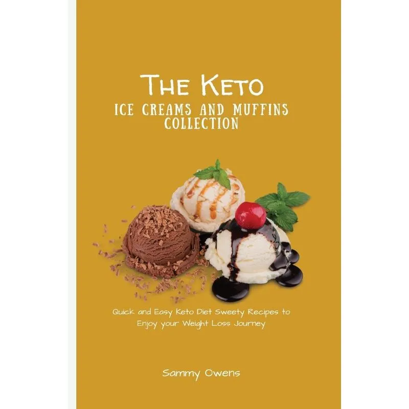 The Keto Ice Creams and Muffins Collection