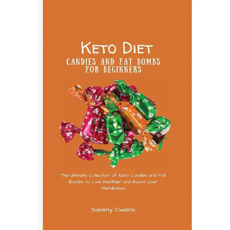 Keto Diet Candies and Fat Bombs for Beginners