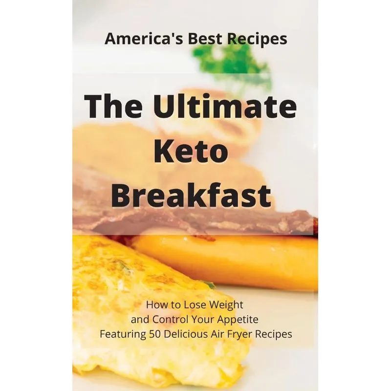 The Ultimate Keto Breakfast