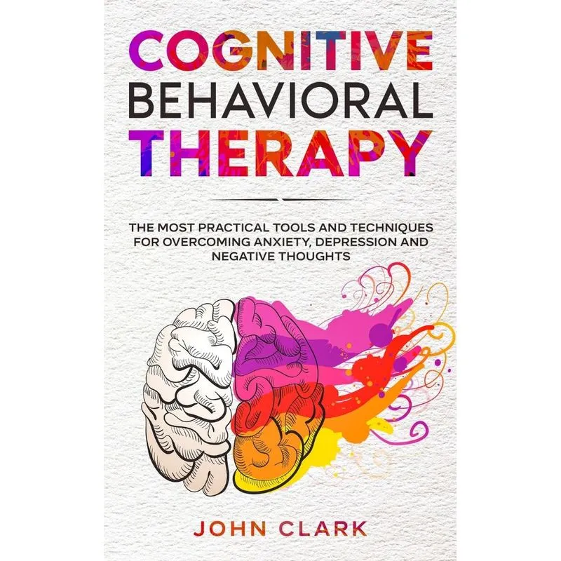 Cognitive Behavioral Therapy
