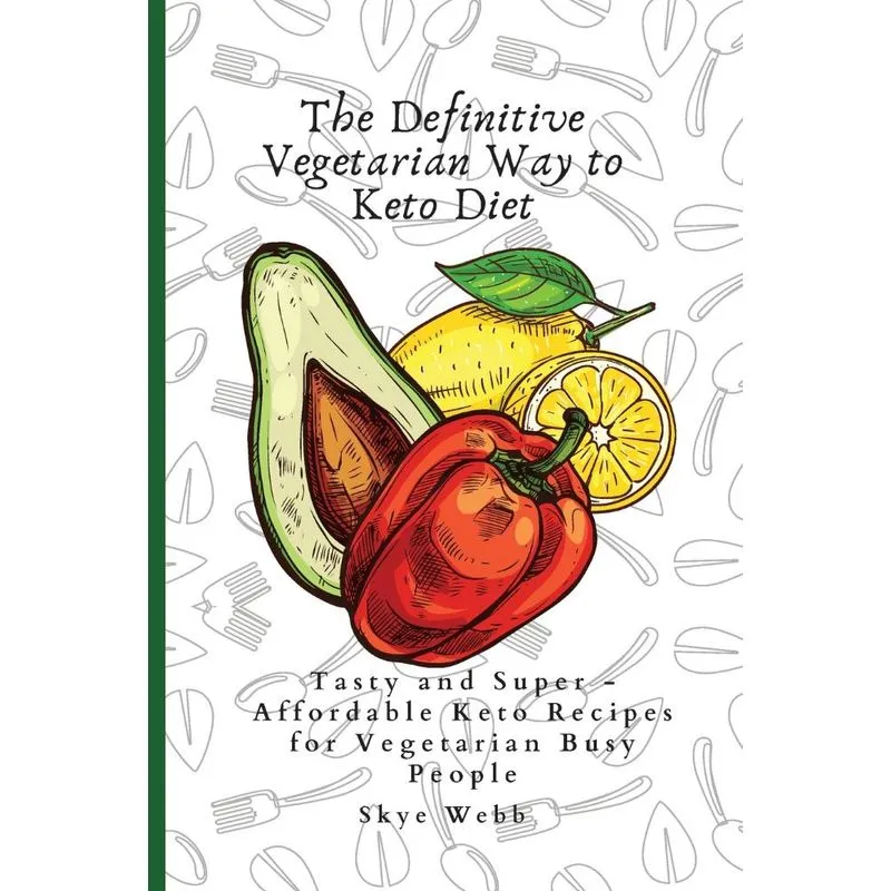 The Definitive Vegetarian Way to Keto Diet