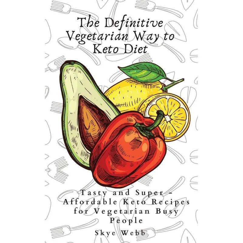 The Definitive Vegetarian Way to Keto Diet