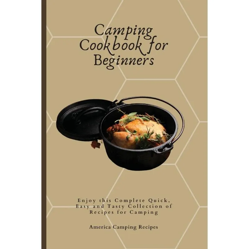 Camping Cookbook for Beginners