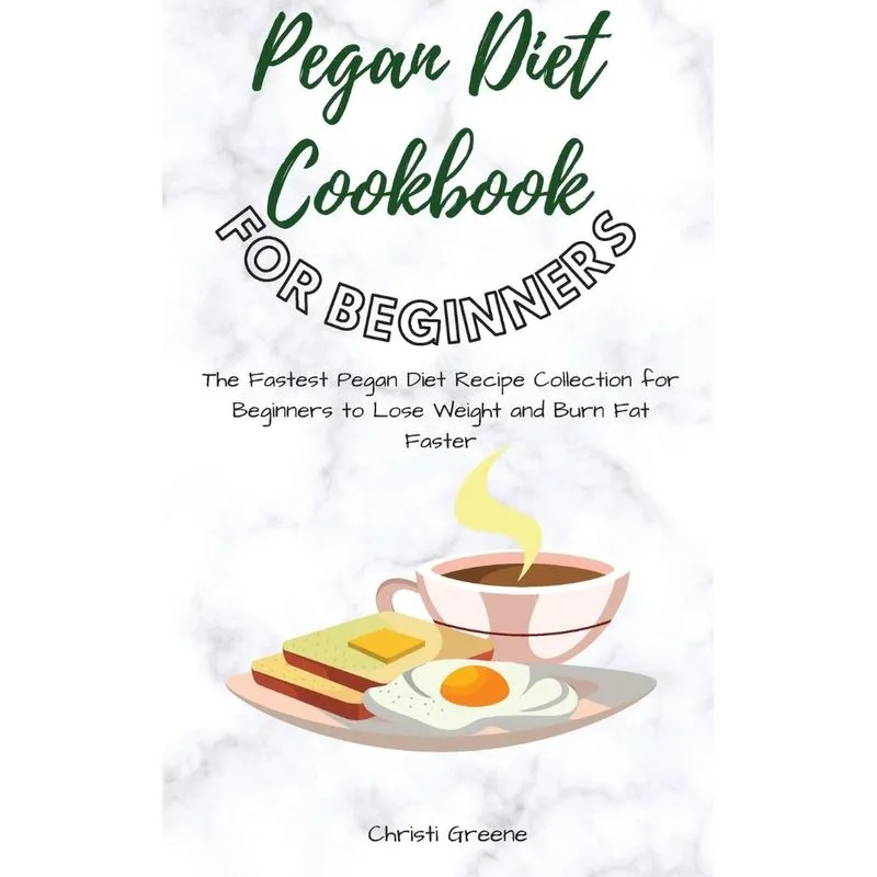 Pegan Diet Cookbook for Beginners
