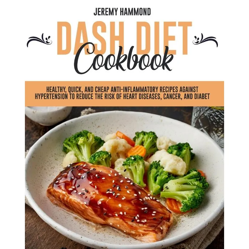 DASH DIET COOKBOOK
