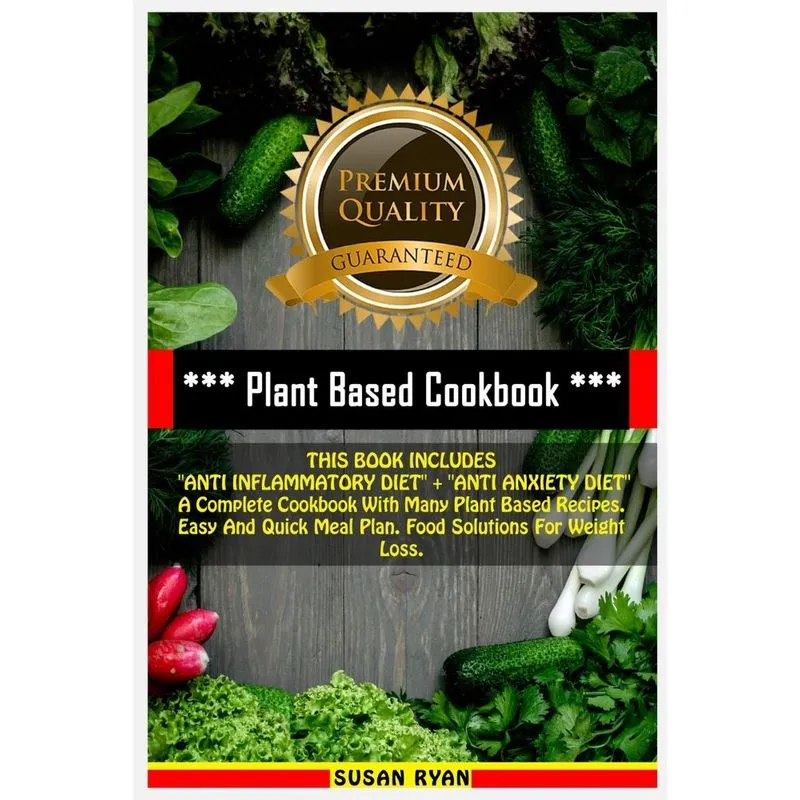 PLANT BASED COOKBOOK