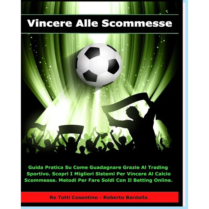 VINCERE ALLE SCOMMESSE