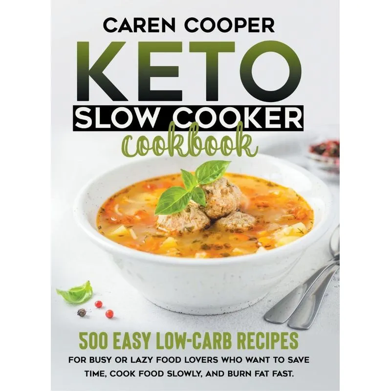 KETO SLOW COOKER COOKBOOK