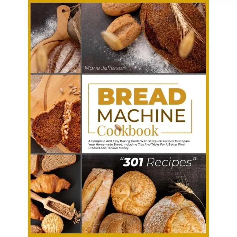 BREAD MACHINE COOKBOOK