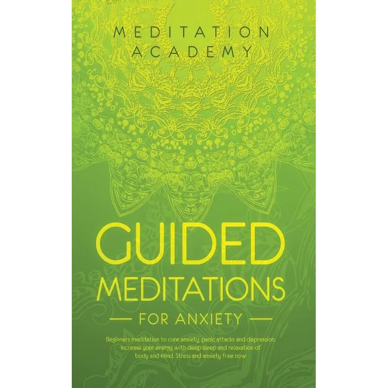 Guided Meditations for Anxiety