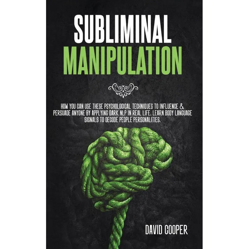 Subliminal Manipulation