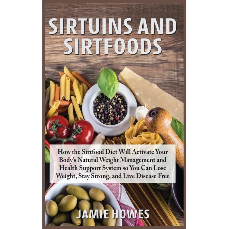 Sirtuins and Sirtfoods
