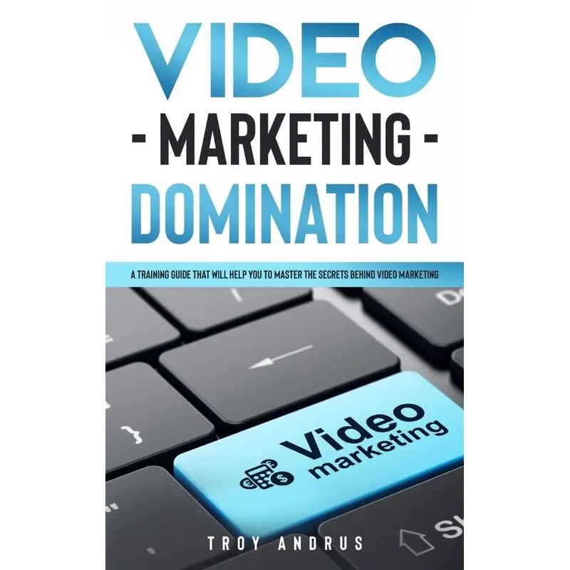 VIDEO MARKETING DOMINATION