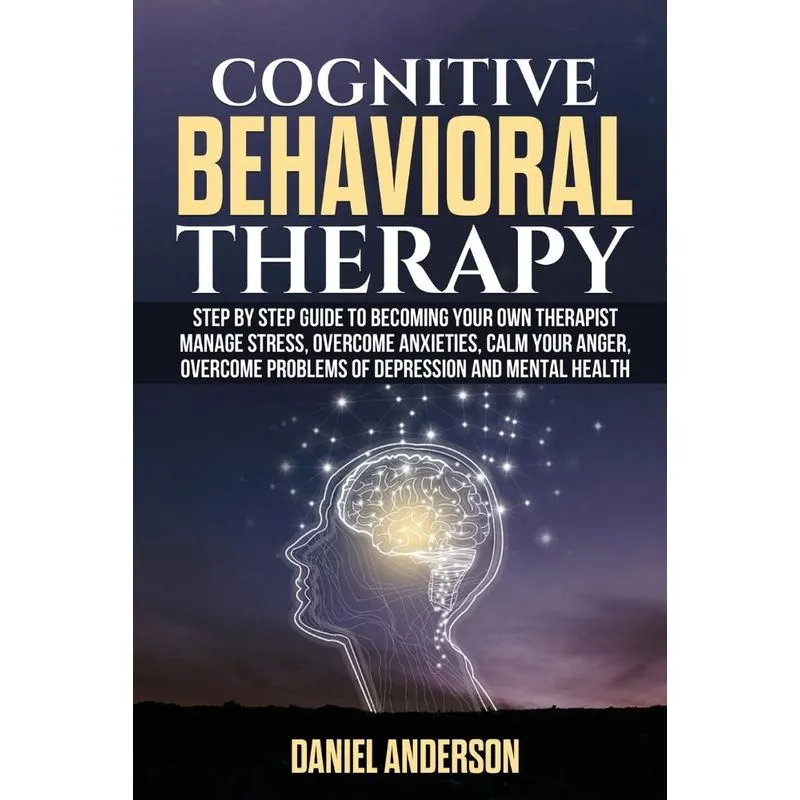 COGNITIVE BEHAVIORAL THERAPY