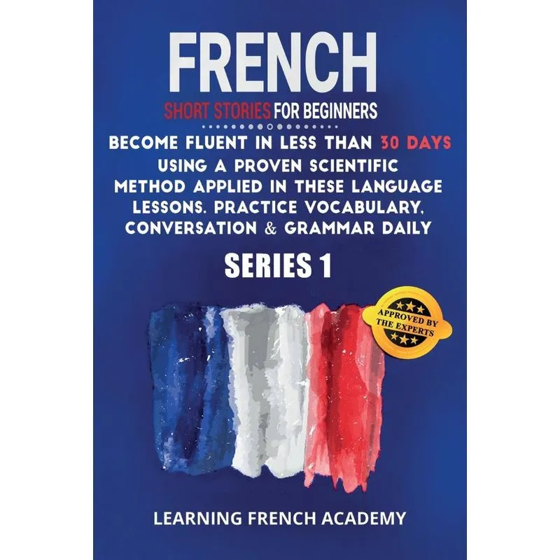 French Short Stories For Beginners