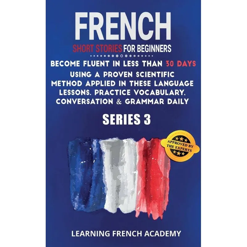 French Short Stories For Beginners