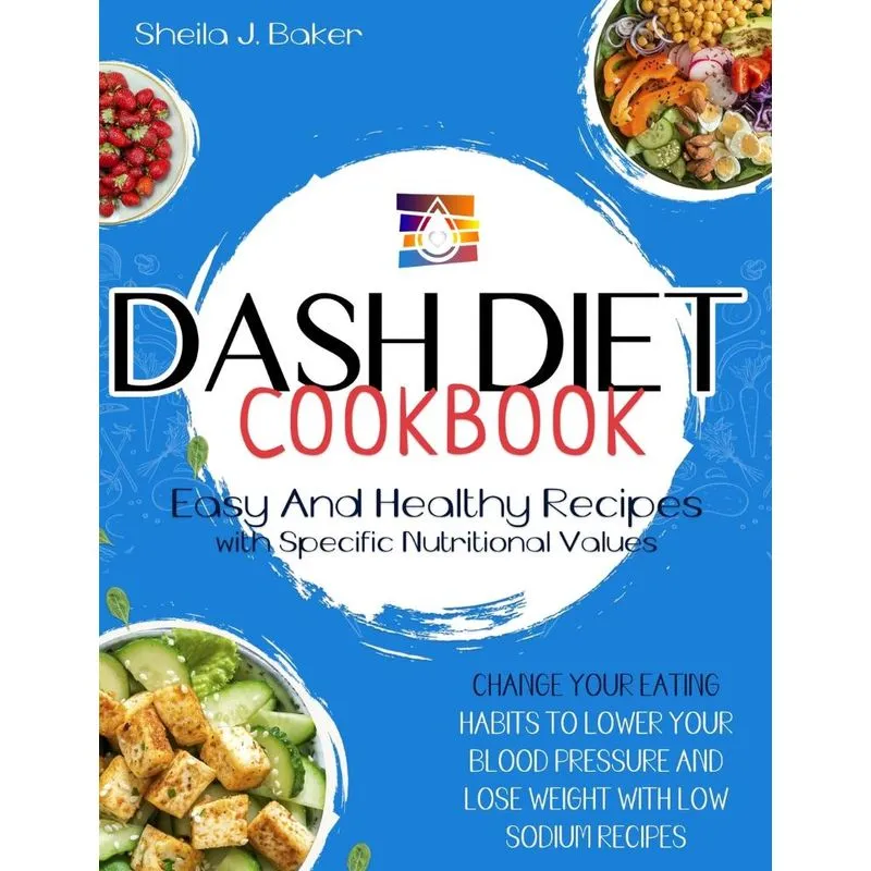 Dash Diet Cookbook