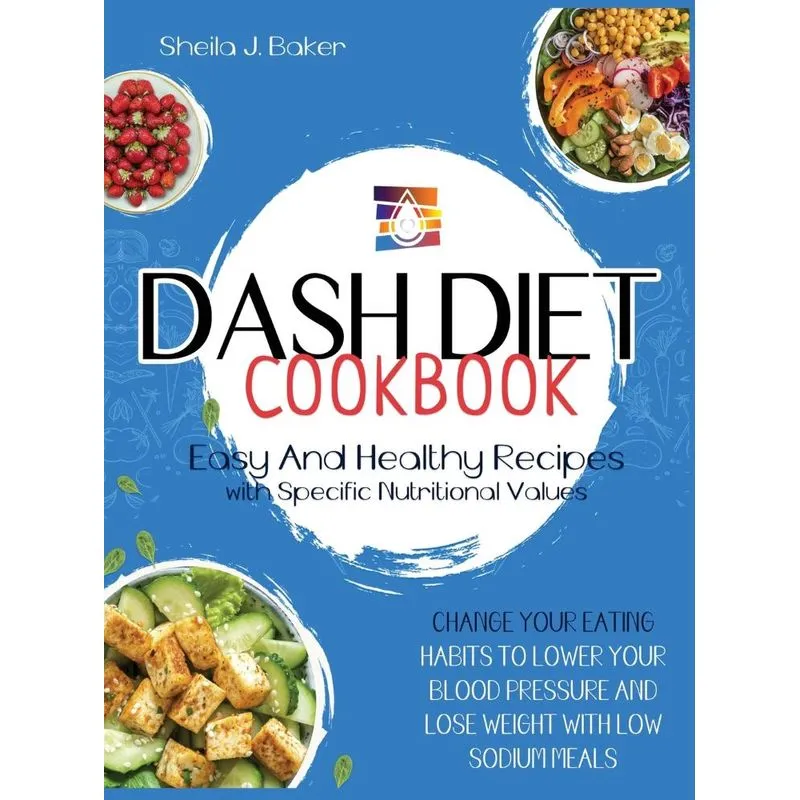 Dash Diet Cookbook