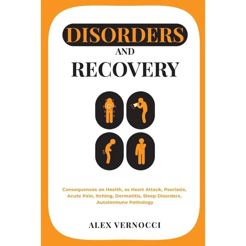 Disorders and Recovery