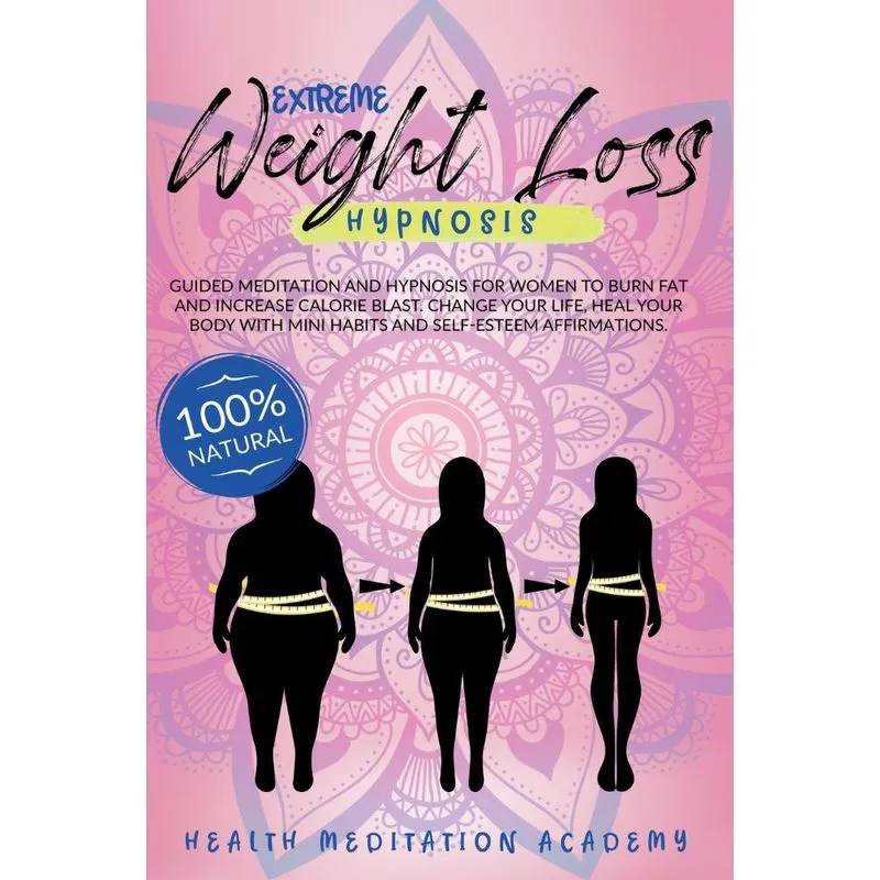 Extreme Weight Loss Hypnosis