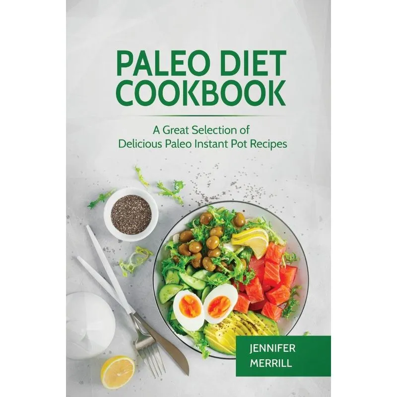 Paleo Diet Cookbook