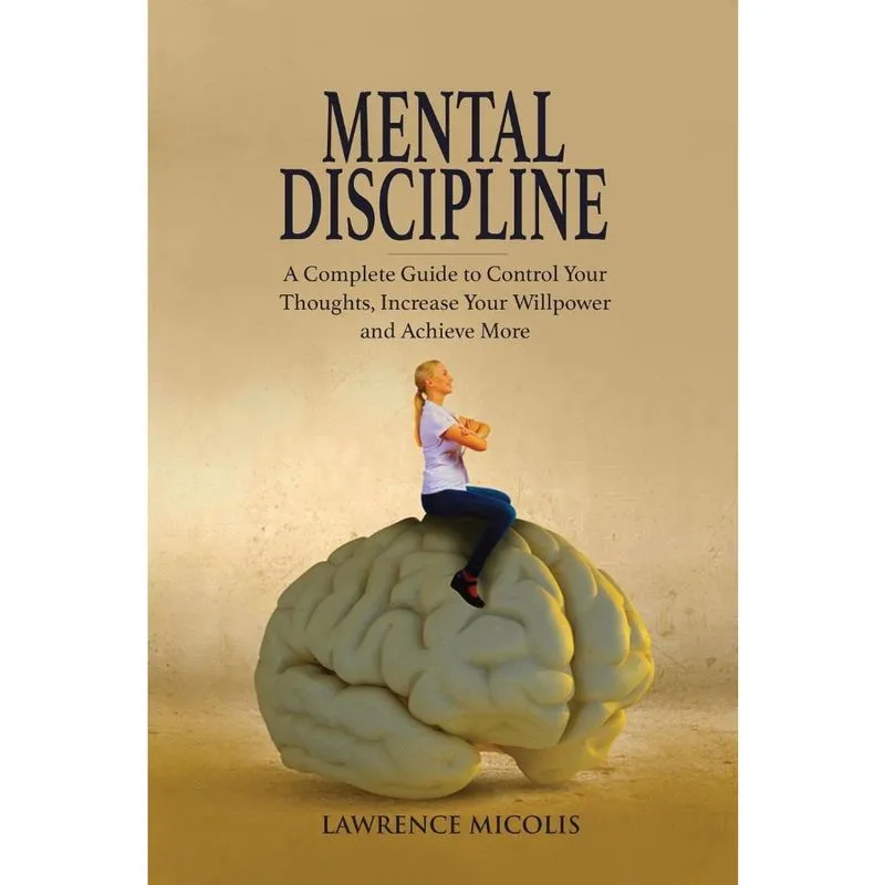 Mental Discipline
