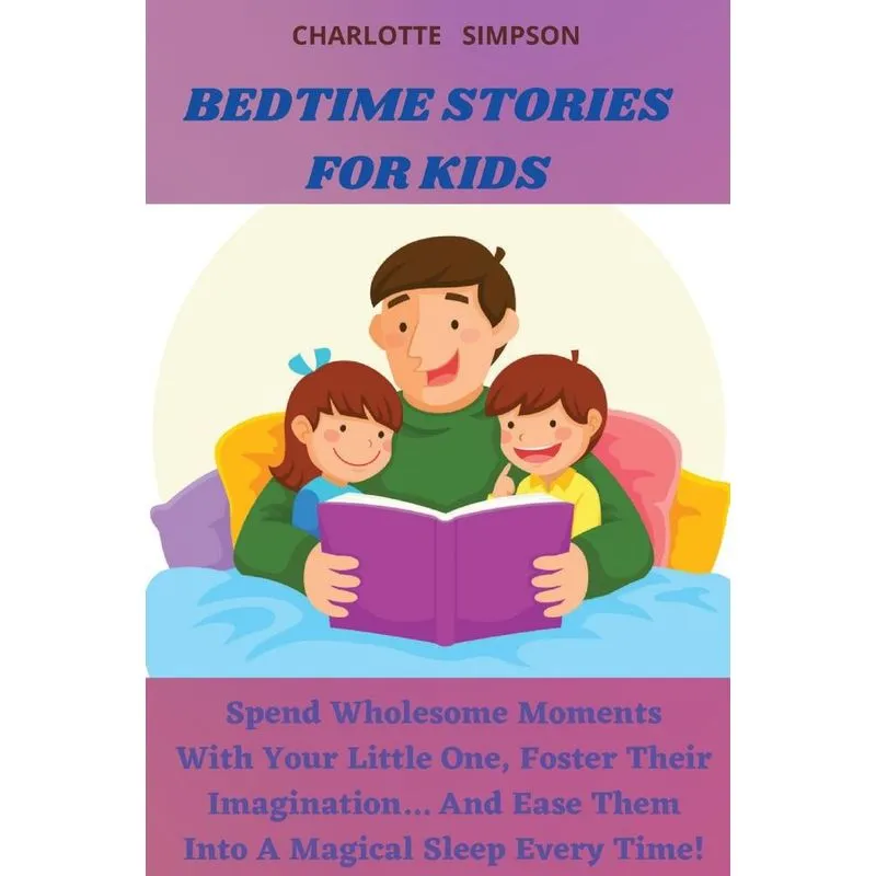 BEDTIME STORIES FOR KIDS